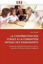 Contribution Des Stages a la Formation Initiale Des Enseignants