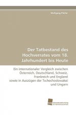 Tatbestand Des Hochverrates Vom 18. Jahrhundert Bis Heute