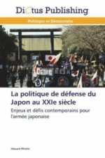 La politique de défense du Japon au XXIe siècle