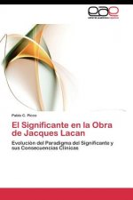 Significante en la Obra de Jacques Lacan