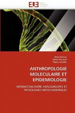 Anthropologie Moleculaire Et Epidemiologie