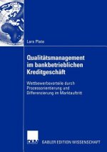 Qualitatsmanagement Im Bankbetrieblichen Kreditgeschaft