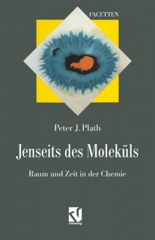 Jenseits Des Molekuls