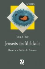Jenseits Des Molekuls