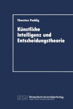 Kunstliche Intelligenz und Entscheidungstheorie