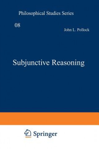 Subjunctive Reasoning