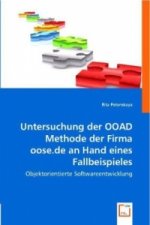 Untersuchung der OOAD Methode der Firma oose.de an Hand eines Fallbeispieles