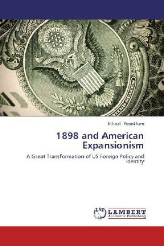 1898 and American Expansionism