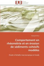 Comportement En Rh om trie Et En  rosion de S diments Coh sifs Mod les