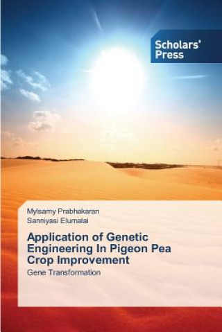 Application of Genetic Engineering In Pigeon Pea Crop Improvement
