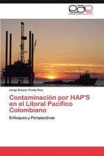 Contaminacion por HAP'S en el Litoral Pacifico Colombiano