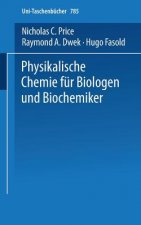 Physikalische Chemie für Biologen und Biochemiker