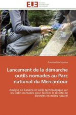 Lancement de la demarche outils nomades au parc national du mercantour