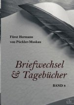 Briefwechsel und Tagebucher