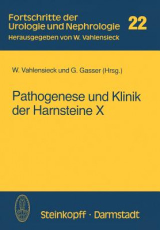 Pathogenese und Klinik der Harnsteine X