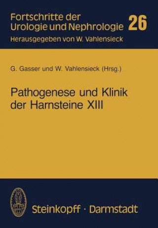 Pathogenese und Klinik der Harnsteine XIII