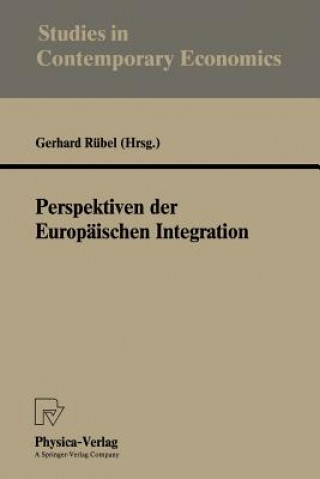 Perspektiven der Europaischen Integration
