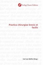 Practica chirurgiae brevis et facilis