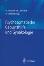 Psychosomatische Geburtshilfe Und Gynakologie