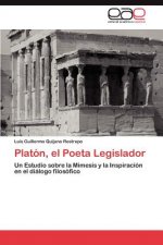 Platon, El Poeta Legislador