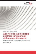 Aportes de La Psicologia Analitica Junguiana Al Sistema Penitenciario