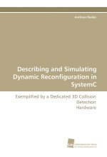 Describing and Simulating Dynamic Reconfiguration in SystemC