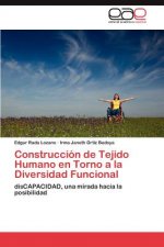Construccion de Tejido Humano en Torno a la Diversidad Funcional