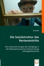 Die Sozialstruktur des Renteneintritts