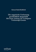 ungarische Verfassung geschichtlich dargestellt
