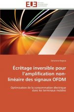 Ecretage inversible pour l amplification non-lineaire des signaux ofdm