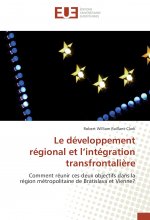 Le développement régional et l'intégration transfrontalière