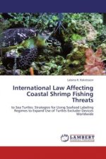 International Law Affecting Coastal Shrimp Fishing Threats