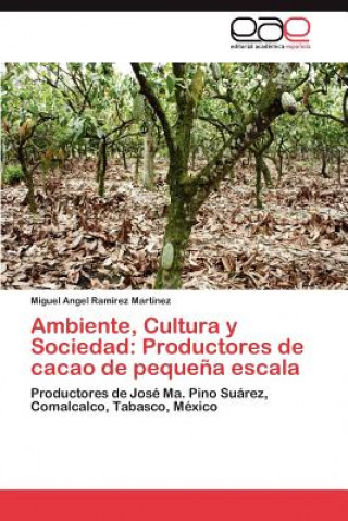 Ambiente, Cultura y Sociedad