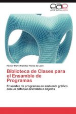 Biblioteca de Clases para el Ensamble de Programas