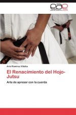 Renacimiento del Hojo-Jutsu