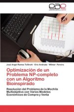 Optimizacion de un Problema NP-completo con un Algoritmo Bioinspirado