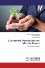 Customers' Perception on Mutual Funds