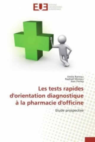 Les tests rapides d'orientation diagnostique à la pharmacie d'officine