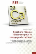 Réactions rédox à l'électrode pour le relargage du calcium