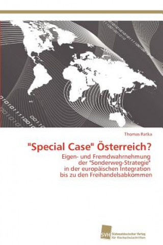 Special Case OEsterreich?