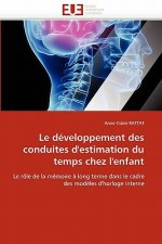Le D veloppement Des Conduites d''estimation Du Temps Chez l''enfant