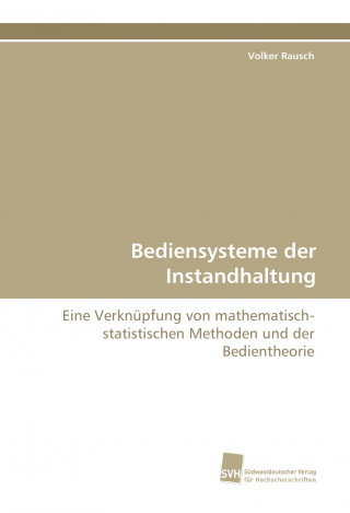 Bediensysteme der Instandhaltung