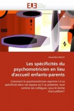 Les spécificités du psychomotricien en lieu d'accueil enfants-parents