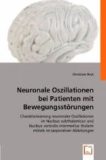 Neuronale Oszillationen bei Patienten mit Bewegungsstörungen