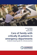 Care of family with critically ill patients in emergency departments