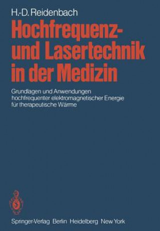 Hochfrequenz- und Lasertechnik in der Medizin