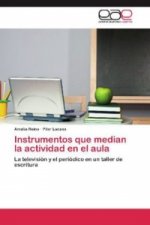 Instrumentos que median la actividad en el aula