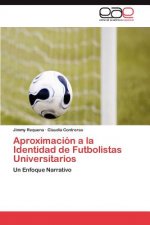 Aproximacion a la Identidad de Futbolistas Universitarios