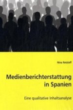 Medienberichterstattung in Spanien