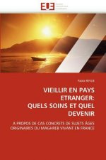 Vieillir en pays etranger